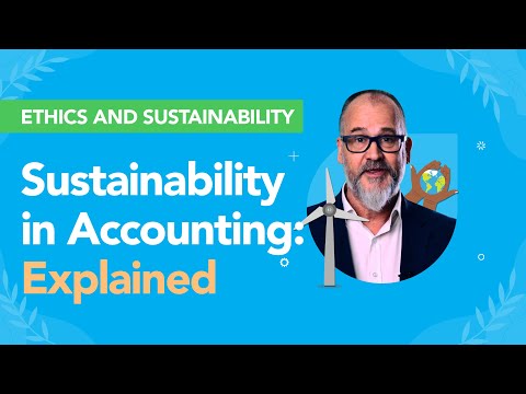 Sustainability in accounting: How to look after a $140 trillion dollar asset