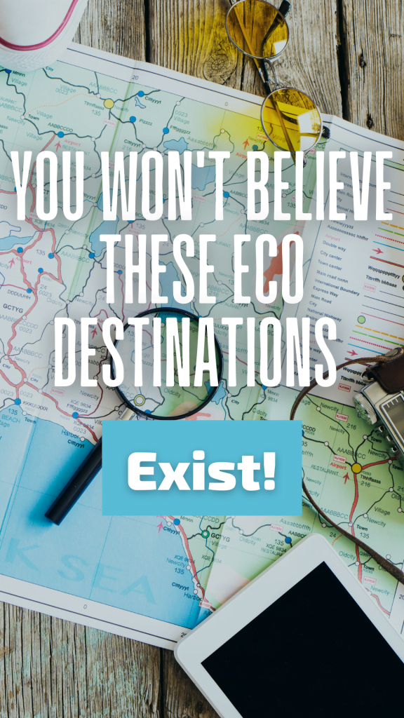 eco tourism destinations guide