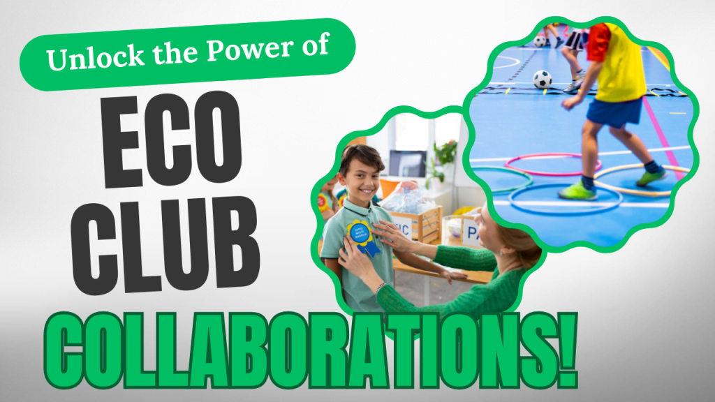 eco club collaborations